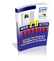 Web 2.0 Sites Exposed