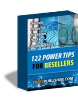 122 Power Tips For resellers