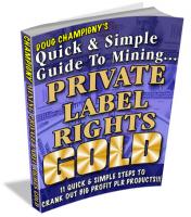 Mining PLR Gold