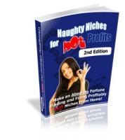 Naughty Niches For Hot Profits