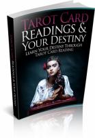 Tarot Card Readings And Your Des...