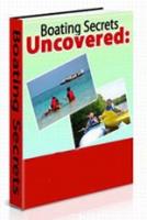 Boating Secrets Uncovered 