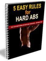 5 Easy Rules For Hard Abs 