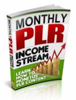 Monthly PLR Income Stream 