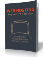 Web Hosting - Beyond The Basics