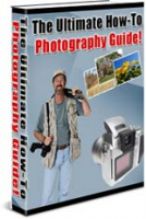 The Ultimate How To Photography Guide 