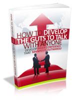 How To Develop The Guts To Talk ...