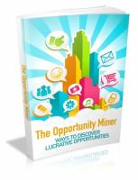 The Opportunity Miner